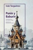 PUNIN Y BABURIN de TURGUENEV, IVAN S. 