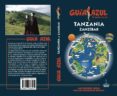 TANZANIA Y ZANZBAR 2018 (GUIA AZUL) 5 ED. de MAZARRASA MOWINCKEL, LUIS 