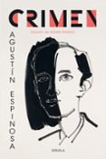 CRIMEN de ESPINOSA, AGUSTIN 