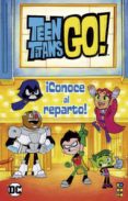 TEEN TITANS GO!: CONOCE AL REPARTO di EVANS, JONATHAN 