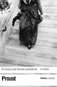 EN BUSCA DEL TIEMPO PERDIDO (6): LA FUGITIVA de PROUST, MARCEL 
