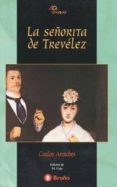 LA SEORITA DE TREVELEZ de ARNICHES, CARLOS 