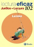 LUISON JUEGO LECTURA EFICAZ di LABAJO GONZALEZ, M TRINIDAD 
