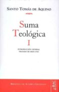 SANTO TOMAS DE AQUINO: SUMA TEOLOGICA I di VV.AA. 