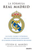 LA FORMULA REAL MADRID di MANDIS, STEVEN G. 