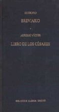 BREVIARIO (EUTROPIO); LIBRO DE LOS CESARES (AURELIO VICTOR) de EUTROPIO  AURELIO VICTOR 
