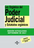 LEY ORGANICA DEL PODER JUDICIAL Y ESTATUTOS ORGANICOS (33 ED.) de MORENO CATENA, VICTOR 