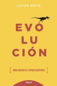 EVOLUCION: PARA CREYENTES Y OTROS ESCEPTICOS di NOVO, JAVIER 