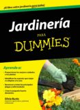 JARDINERIA PARA DUMMIES de BURES, SILVIA 