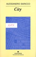 CITY de BARICCO, ALESSANDRO 