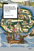HISTORIA DEL PENSAMIENTO SOCIAL (13 ED AMPLIADA Y ACTUALIZADA) de GINER, SALVADOR 
