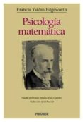 PSICOLOGIA MATEMATICA di EDGEWORTH, FRANCIS YSIDRO 