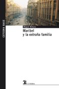 MARIBEL Y LA EXTRAA FAMILIA de MIHURA, MIGUEL  ACIN FANLO, RAMON 
