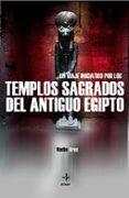 VIAJE INICIATICO POR LOS TEMPLOS SAGRADOS DEL ANTIGUO EGIPTO de ARES, NACHO 