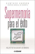 SUPERMEMORIA PARA EL EXITO di KARSTEN, GUNTER 