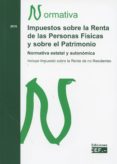 IMPUESTOS SOBRE LA RENTA DE LAS PERSONAS FSICAS Y SOBRE EL PATRIMONIO di VV.AA. 