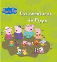 LAS AVENTURAS DE PEPPA (PEPPA PIG. RECOPILATORIO 2) di VV.AA
