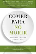 COMER PARA NO MORIR de GREGER, MICHAEL 