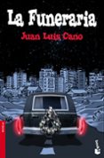 LA FUNERARIA de CANO, JUAN LUIS 