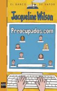 PREOCUPADOS.COM de WILSON, JACQUELINE 