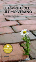 EL ESPIRITU DEL ULTIMO VERANO de VALLEJO, SUSANA 