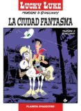 LUCKY LUKE 17: LA CIUDAD FANTASMA de MORRIS 