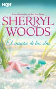 EL SUSURRO DE LAS OLAS de WOODS, SHERRYL 