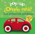 POP-UP DONDE ESTA? LAS PRIMERAS PALABRAS de LLOYD, CLARE 