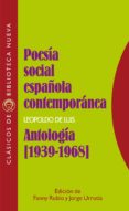 POESIA SOCIAL ESPAOLA CONTEMPORANEA: ANTOLOGIA (1939-1968) di VV.AA. 