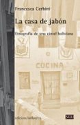 LA CASA DE JABON di CERBINI, FRANCESCA 