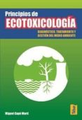PRINCIPIOS DE ECOTOXICOLOGIA di CAPO, MIGUEL 