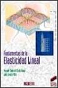 FUNDAMENTOS DE LA ELASTICIDAD LINEAL di DOBLARE CASTELLANO, MANUEL 