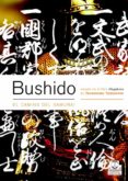 BUSHIDO: EL CAMINO DEL SAMURAI di TSUNETOMO, YAMAMOTO  YAMAMOTO, TSUNETOMO 