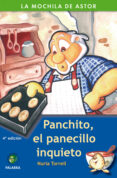 PANCHITO, EL PANECILLO INQUIETO di TORRELL, NURIA 