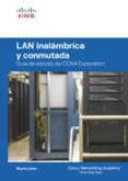 LAN INALAMBRICA Y CONMUTADA di VV.AA. 