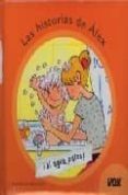 AL AGUA PATOS (LAS HISTORIAS DE ALEX) di VV.AA. 