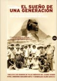 EL SUEO DE UNA GENERACION de GARCIA ALONSO, FRANCISCO 