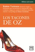 LOS TACONES DE OZ (2 ED.) de TURIENZO, RUBEN 