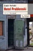 HOTEL PROBLEMSKI di VERHULST, DIMITRI 