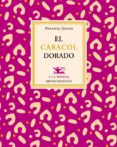 EL CARACOL DORADO de GARCIA, DIONISIA 