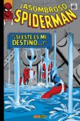 ASOMBROSO SPIDERMAN: SI ESTE ES MI DESTINO de LEE, STAN 