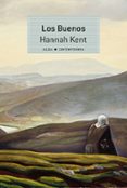 LOS BUENOS di KENT, HANNAH 