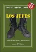LOS JEFES de VARGAS LLOSA, MARIO 