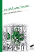 LOS OFICIOS MEDIEVALES de CORDOBA DE LA LLAVE, RICARDO 