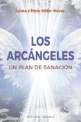 LOS ARCANGELES di MILLER-RUSSO, LINDA  MILLER-RUSSO, PETER 