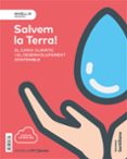 Portada de NIVEL III ¡SALVEM LA TERRA! EL CANVI CLIMATIC I EL DESENVOLUPAMENT SOSTENIBLE