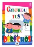 COLOREA TUS DERECHOS di VV.AA. 