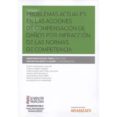 PROBLEMAS ACTUALES EN LAS ACCIONES DE COMPENSACIN DE DAOS POR INFRACCIN DE LAS NORMAS DE COMPETENCIA de RUIZ PERIS, JUAN IGNACIO 