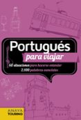 PORTUGUES PARA VIAJAR di VV.AA. 