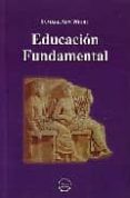 EDUCACION FUNDAMENTAL di AUN WEOR, SAMAEL 